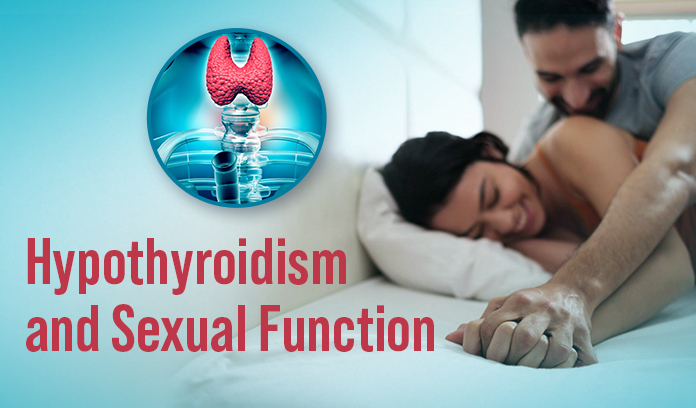 hypothyroidism and male sexual health