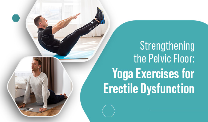 yoga exercises for erectile dysfunction